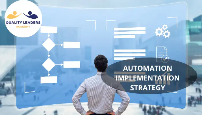 AUTOMATION IMPLEMENTATION STRATEGY IN HEALTHCARE: AN EVIDENCE-BASED GUIDE FOR HEALTHCARE PROFESSIONALS